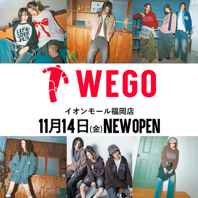 11月14日〈WEGOイオンモール福岡店〉がOPEN♪