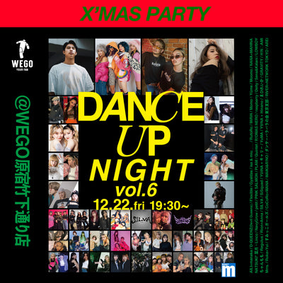 【2023.12.22】WEGO DANCE UP NIGHT vol.6 ~Xmas party~