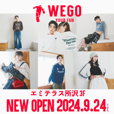 9月24日(火)WEGO エミテラス所沢店OPEN!