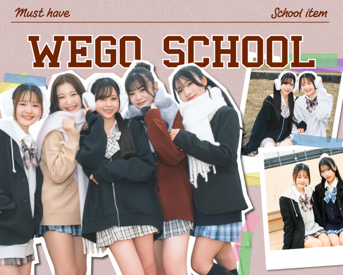 WEGO SCHOOL